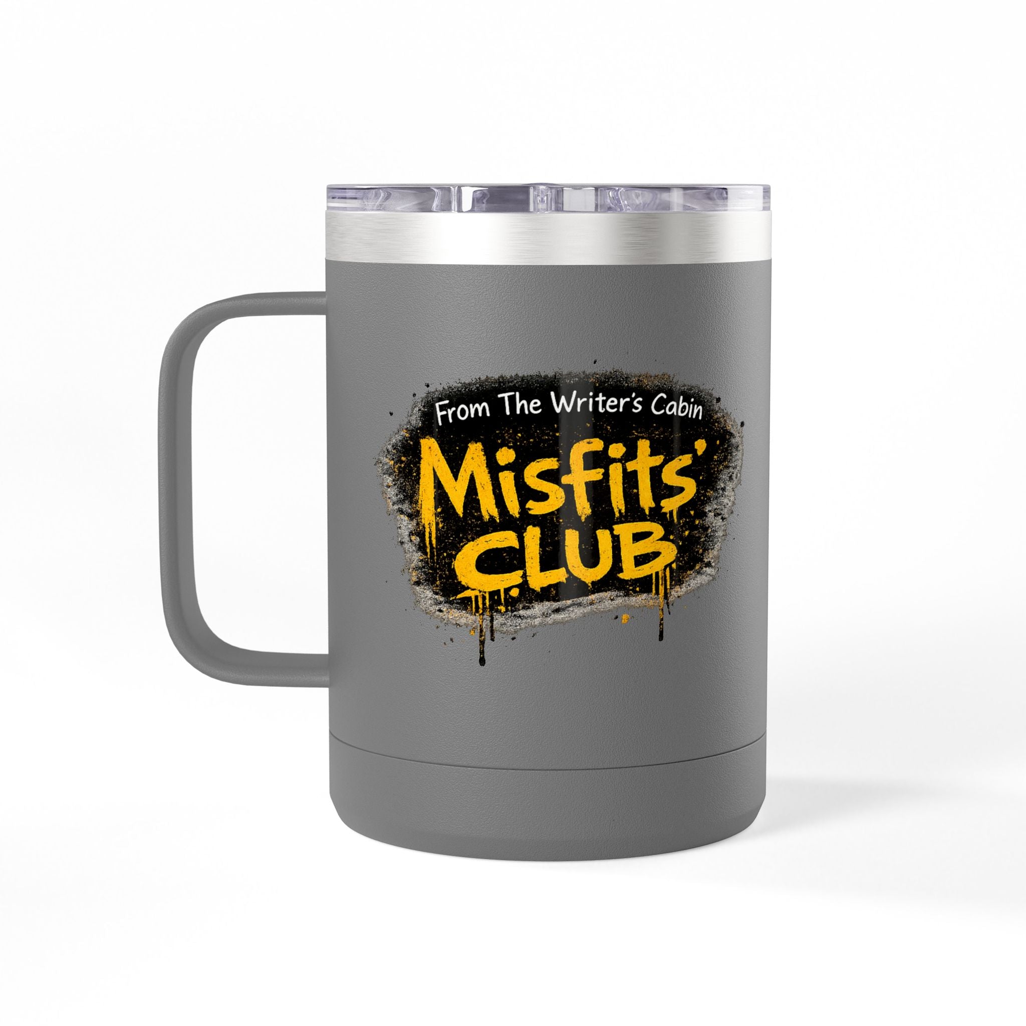 Misfits' Club 15oz Tumbler Mug — 'From The Writer's Cabin' Insulated Coffee Cup